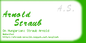 arnold straub business card